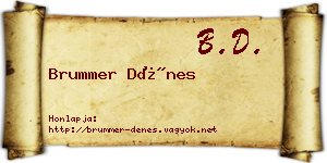 Brummer Dénes névjegykártya